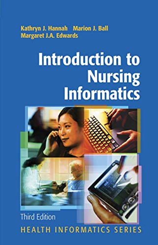 Stock image for Introduction to Nursing Informatics for sale by ThriftBooks-Dallas