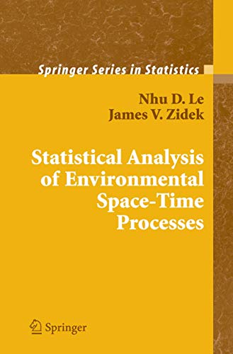 Imagen de archivo de Statistical Analysis of Environmental Space-Time Processes (Springer Series in Statistics) a la venta por Lucky's Textbooks