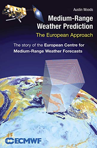 9781441920911: Medium-Range Weather Prediction: The European Approach