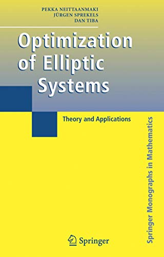 Immagine dell'editore per Optimization of Elliptic Systems: Theory and Applications (Springer Monographs in Mathematics) venduto da Ria Christie Collections