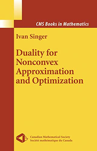 Stock image for Duality for Nonconvex Approximation and Optimization (CMS Books in Mathematics) for sale by Ria Christie Collections