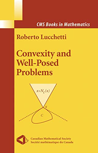 Stock image for Convexity and Well-Posed Problems (CMS Books in Mathematics) for sale by Ria Christie Collections