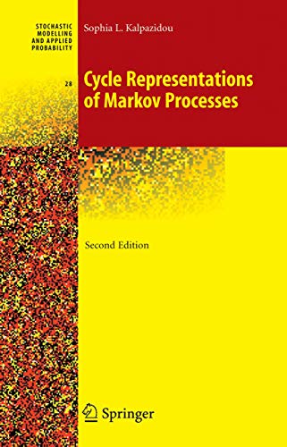 Stock image for Cycle Representations of Markov Processes (Stochastic Modelling and Applied Probability, 28) for sale by Lucky's Textbooks