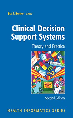 Image d'archives pour Clinical Decision Support Systems: Theory and Practice (Health Informatics) mis en vente par Phatpocket Limited