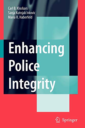 9781441922762: Enhancing Police Integrity