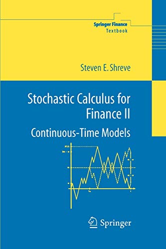 Imagen de archivo de Stochastic Calculus for Finance II : Continuous-Time Models a la venta por Blackwell's
