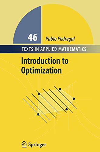 9781441923349: Introduction to Optimization (Texts in Applied Mathematics, 46)