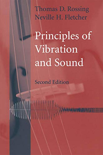 Imagen de archivo de Principles of Vibration and Sound a la venta por Lucky's Textbooks