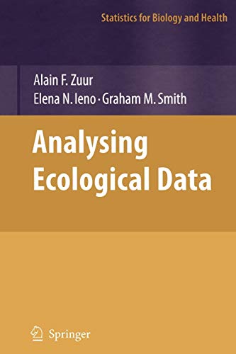 Beispielbild fr Analyzing Ecological Data (Statistics for Biology and Health) zum Verkauf von BooksRun