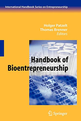 Stock image for Handbook of Bioentrepreneurship (International Handbook Series on Entrepreneurship, 4) for sale by Lucky's Textbooks