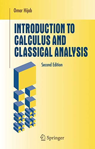 9781441924094: Introduction to Calculus and Classical Analysis (Undergraduate Texts in Mathematics)