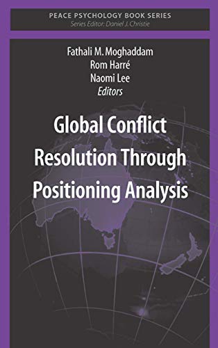 Stock image for Global Conflict Resolution Through Positioning Analysis (Peace Psychology Book Series) for sale by HPB-Red