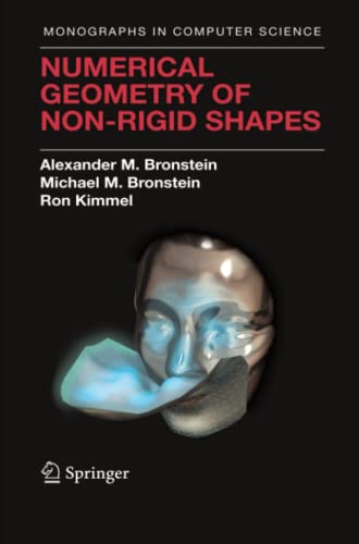 Imagen de archivo de Numerical Geometry of Non-Rigid Shapes (Monographs in Computer Science) a la venta por HPB-Red