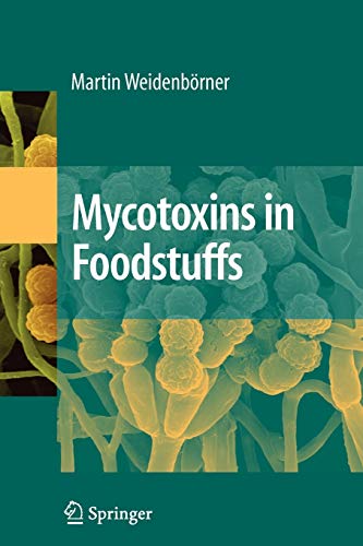 Imagen de archivo de Mycotoxins in Foodstuffs a la venta por Lucky's Textbooks
