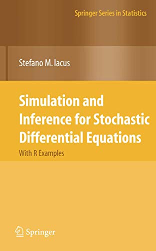 Image d'archives pour Simulation and Inference for Stochastic Differential Equations: With R Examples (Springer Series in Statistics) mis en vente par Ria Christie Collections