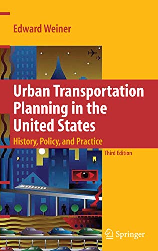 9781441926470: Urban Transportation Planning in the United States: History, Policy, and Practice