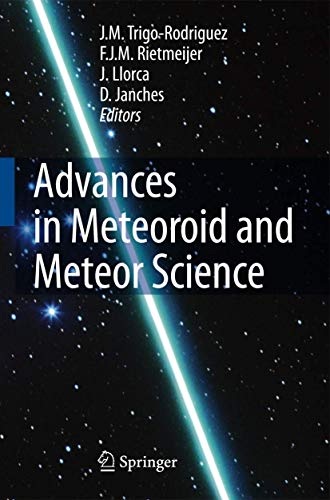 Imagen de archivo de Advances in Meteoroid and Meteor Science a la venta por Lucky's Textbooks