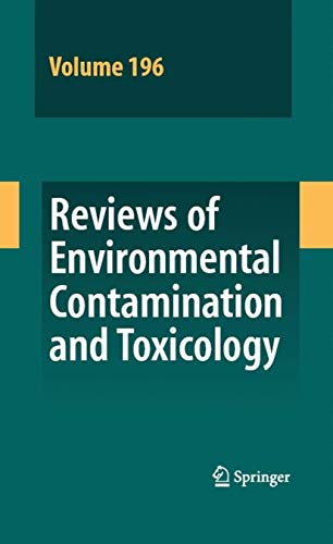 9781441926883: Reviews of Environmental Contamination and Toxicology 196