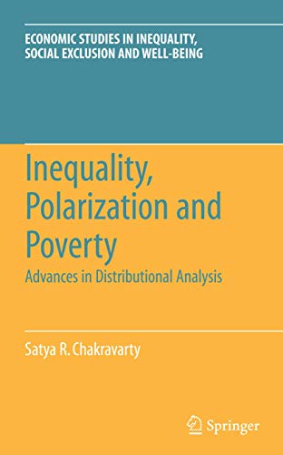 Beispielbild fr Inequality, Polarization and Poverty: Advances in Distributional Analysis (Economic Studies in Inequality, Social Exclusion and Well-Being, Band 6) zum Verkauf von medimops