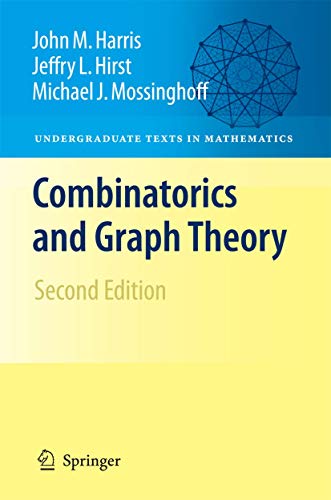 Beispielbild fr Combinatorics and Graph Theory (Undergraduate Texts in Mathematics) zum Verkauf von BooksRun