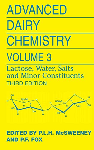 9781441927422: Advanced Dairy Chemistry: Volume 3: Lactose, Water, Salts and Minor Constituents