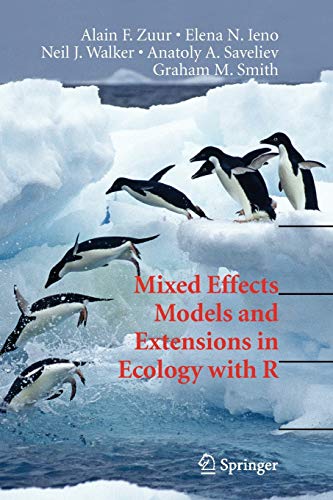 9781441927644: Mixed Effects Models and Extensions in Ecology with R