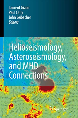 Stock image for Helioseismology, Asteroseismology, and MHD Connections for sale by Mispah books