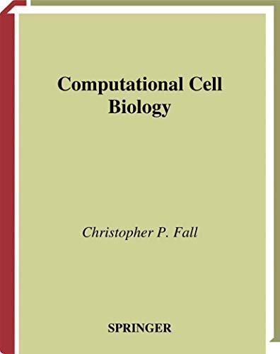 9781441929754: Computational Cell Biology: 20