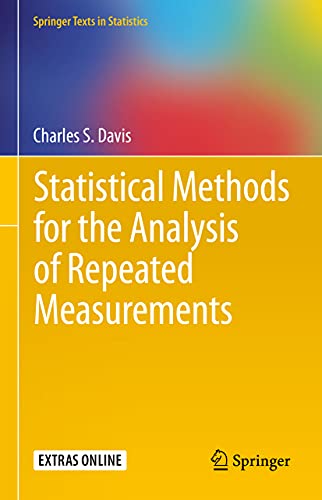 9781441929761: Statistical Methods for the Analysis of Repeated Measurements (Springer Texts in Statistics)