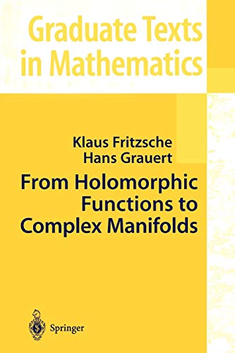 9781441929839: From Holomorphic Functions to Complex Manifolds