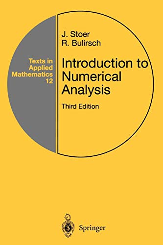 Beispielbild fr Introduction to Numerical Analysis (Texts in Applied Mathematics, 12) zum Verkauf von BooksRun