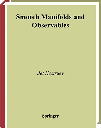 9781441930477: Smooth Manifolds and Observables: 220 (Graduate Texts in Mathematics)