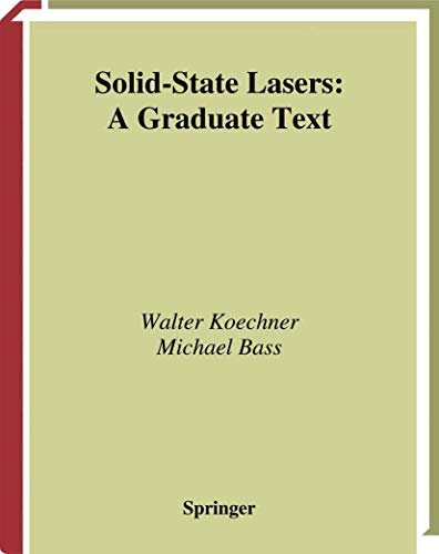 9781441930675: Solid-state Lasers: A Graduate Text