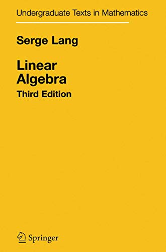 9781441930811: Linear Algebra (Undergraduate Texts in Mathematics)