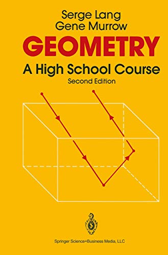 Geometry: A High School Course (9781441930842) by Lang, Serge; Murrow, Gene