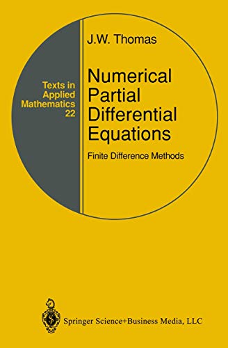 Numerical Partial Differential Equations: Finite Difference Methods - J. W. Thomas