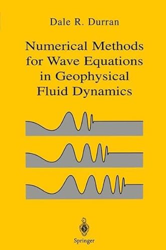 9781441931214: Numerical Methods for Wave Equations in Geophysical Fluid Dynamics