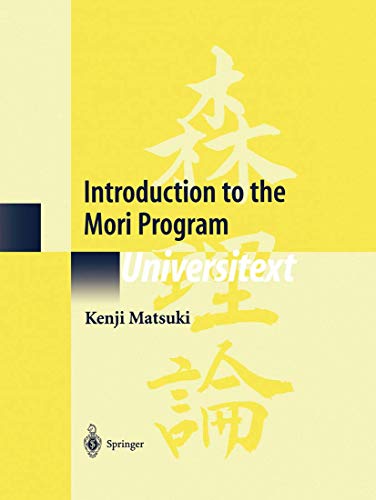 Introduction to the Mori Program (Universitext) - Kenji Matsuki