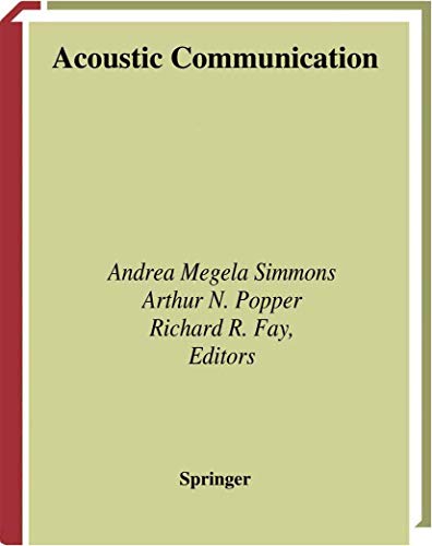 9781441931481: Acoustic Communication: 16 (Springer Handbook of Auditory Research)