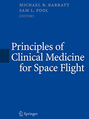 9781441931733: Principles of Clinical Medicine for Space Flight