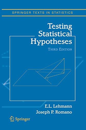 9781441931788: Testing Statistical Hypotheses (Springer Texts in Statistics)