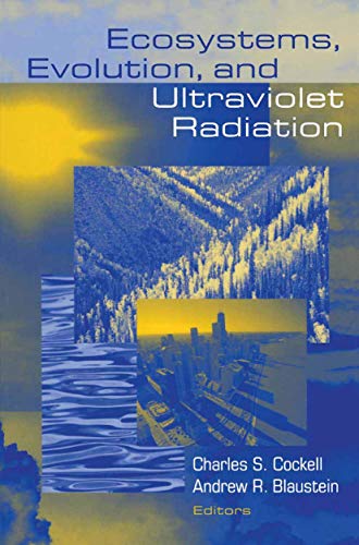 9781441931818: Ecosystems, Evolution, and Ultraviolet Radiation