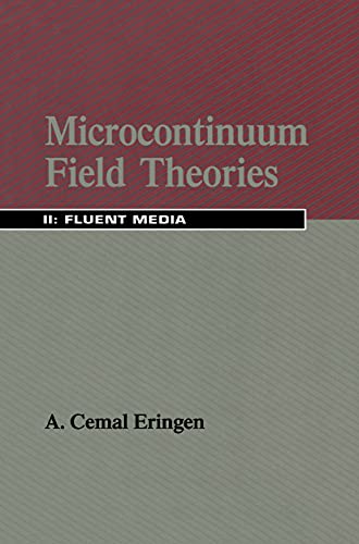 9781441931924: Microcontinuum Field Theories: II. Fluent Media: 2