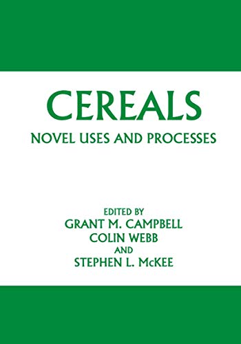 Imagen de archivo de Cereals: Novel Uses and Processes a la venta por Lucky's Textbooks