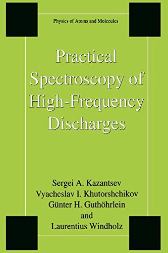 9781441932815: Practical Spectroscopy of High-Frequency Discharges