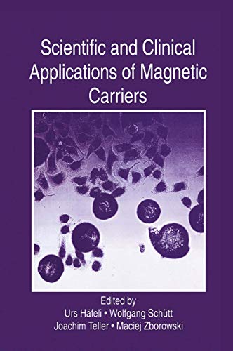 9781441932839: Scientific and Clinical Applications of Magnetic Carriers
