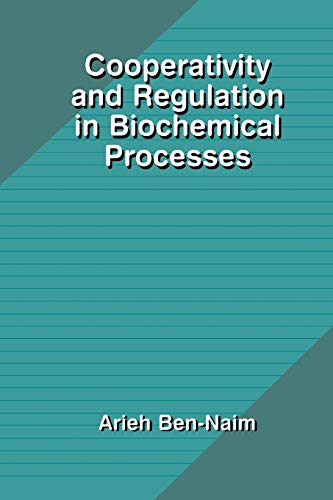 9781441933362: Cooperativity and Regulation in Biochemical Processes