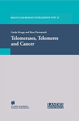 9781441933911: Telomerases, Telomeres and Cancer