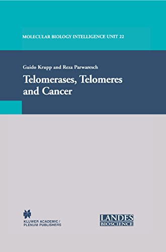 9781441933911: Telomerases, Telomeres and Cancer (Molecular Biology Intelligence Unit)