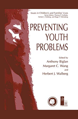 Imagen de archivo de Preventing Youth Problems (Issues in Children's and Families' Lives, 1) a la venta por HPB-Red